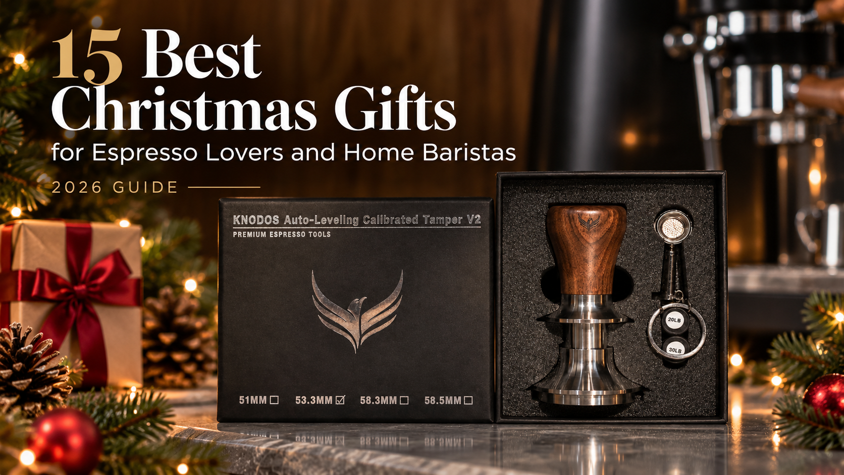 15 Best Christmas Gifts for Espresso Lovers and Home Baristas (2026)